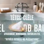 Sel de bain 37°C : reminéralisation efficace