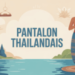 illustration pantalon thailandais confort style yoga voyage