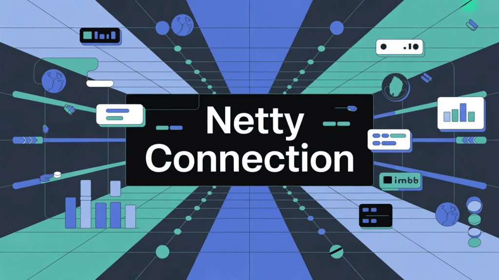 illustration conceptuelle netty connection réseau java