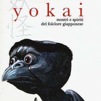 Yokai - Mostri e spiriti del folclore giapponese