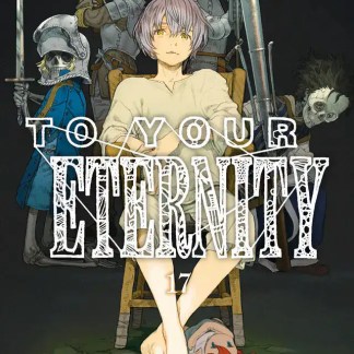 To Your Eternity 17