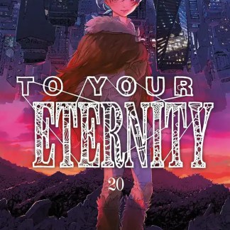 To Your Eternity 20