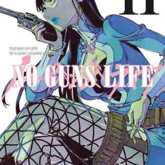 Alt: Copertina di No Guns Life 11, manga con una figura femminile con abbigliamento cyberpunk e pistola.