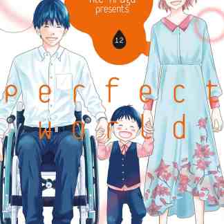 Alt text: Copertina del manga Perfect World 12 con famiglia felice, inclusa una persona in sedia a rotelle.