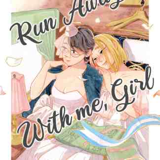 Alt: Copertina manga "Run Away With Me, Girl 2" con due ragazze sdraiate in camera da letto.