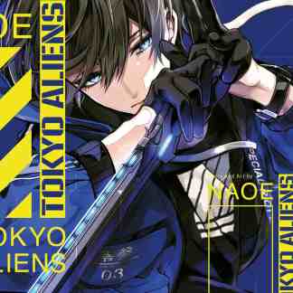 Alt: Copertina manga Tokyo Aliens volume 1, protagonista con sguardo intenso, sfondo blu, stile manga, ambientazione futuristica.