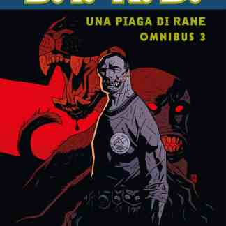 Mostri e creature spaventose nel fumetto B.P.R.D. omnibus 3, horror e sovrannaturale.