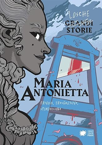 Ritratto di Maria Antonietta con stile elaborato, copertina di fumetto con tonalità azzurre e rosse.