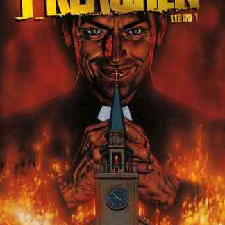 Alt: Copertina del fumetto "Preacher Libro 1" con immagini di fiamme e chiesa, protagonista con sorriso sinistro.