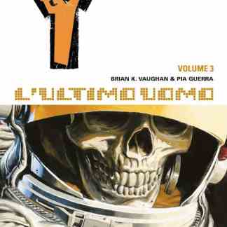Sovraccoperta del volume 3 di L'Ultimo Uomo, con un teschio astronauta in copertina.