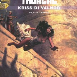 Una copertina di Thorgal, con protagonista femminile in un paesaggio mitico e avventuroso.