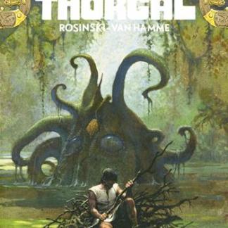 Antico fumetto Thorgal di Rosinski e Van Hamme, illustrato con una scena di insidiosa foresta e misteriose creature.