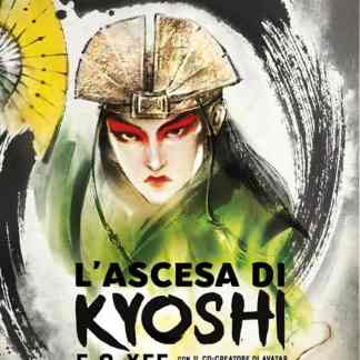 Avatar Kyoshi, potente guerriera e Avatar, protagonista della serie manga "L'ascesa di Kyoshi" con immagini epiche e azione.