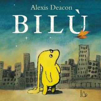 Ilustración di Bilù di Alexis Deacon, fumetto per bambini, narrativa illustrata, personaggi colorati, storia educativa, libri per ragazzi, letture divertenti.
