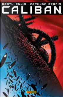 Dettaglio della copertina del fumetto Caliban di Garth Ennis e Facundo Percio.