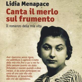 Ritratto di Lidia Menapace, pioniera nel movimento di Resistenza in Italia.