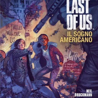 The Last of Us - Il sogno americano