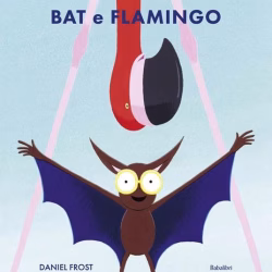 Bat e Flamingo
