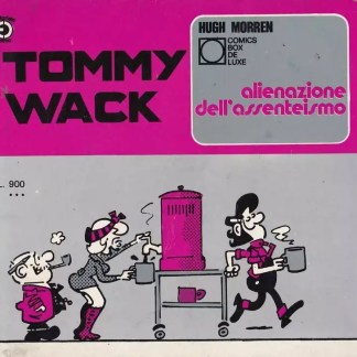 Rivista a fumetti di Tommy Wack, satira sociale e humor grafico, copertina colorata.