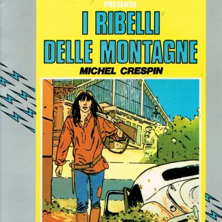 Scena di fumetto con donna armata e auto incidentata, ambientazione montana, stile classico degli albi Totem Comics.