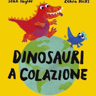 Dinosauri a colazione