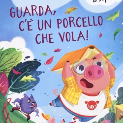 Guarda, c'è un porcello che vola!