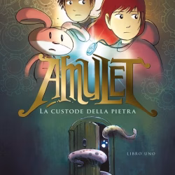 Amulet 1 - La custode della pietra