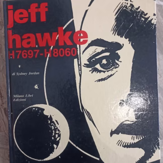 JEFF HAWKE H7697-H8060 - Prima edizione