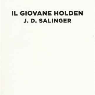 Copertina del libro "Il giovane Holden" di J. D. Salinger, classico della letteratura americana.