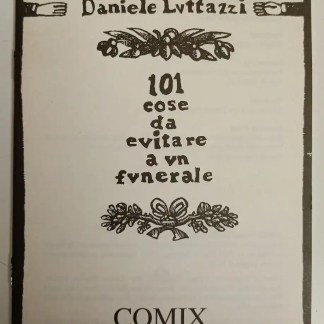 Titolo: Evitare funerale.