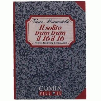 Libro di poesie e aforismi di Tasco Mirandola.