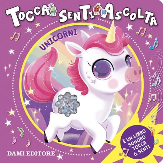 Unicorno rosa con effetto sonoro, per bambini, da toccare e ascoltare, in un libro illustrato divertente e educativo.