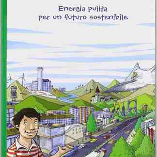 Immagine di un libro sulla elettricità con città sostenibile, energia rinnovabile e giovani.