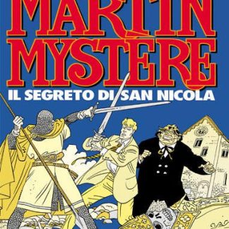 Fumetto di Martin Mistere, avventure di San Nicola, mistero e fantasia, copertina fumetto colore, illustrazione.