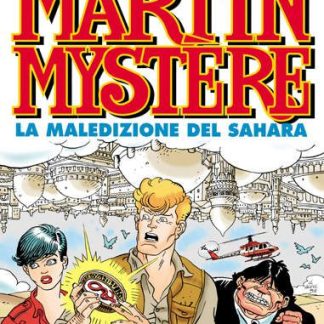 Copertina di Martin Mystère "La Maledizione del Sahara" originale, fumetto d'avventura e mistero.