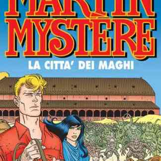 Martin Mystère fumetti, protagonista di storie di avventura e mistero ambientate nella città dei maghi, copertina iconica.