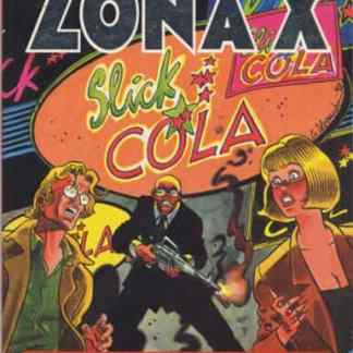 Copertina di un fumetto Zonax Colla, stile anni '80 con personaggi colorati e un'esplosione di azione.