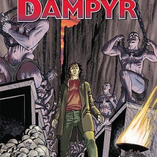 Fumetto Dampyr, avventuroso e horror, con protagonisti eroi contro l'inferno.