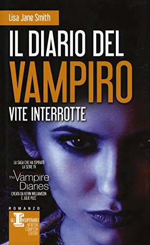 Il diario del vampiro - Vite interrotte