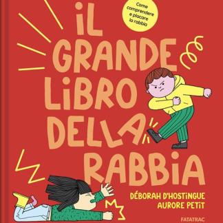 Il grande libro della rabbia