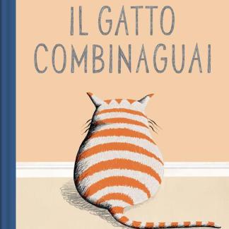 Il gatto combinaguai