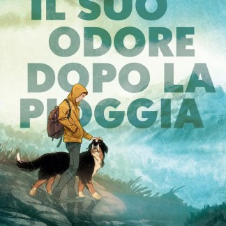 Il Suo Odore Dopo la Pioggia