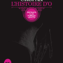 L'Histoire d'O - Mondo Crepax