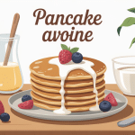 pancake avoine moelleux avec fruits et lait