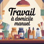 travail à domicile manuel personne à la maison sur table objets