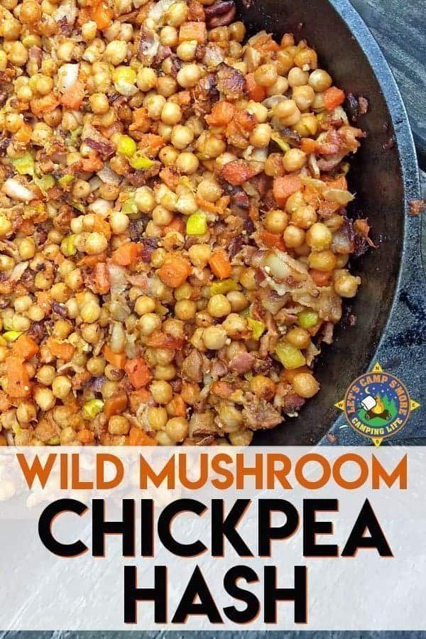 Mushroom Chickpea Hash - Love skillet cooking? Try this Wild Mushroom Chickpea Hash Recipe made with either store-bought or fresh-picked mushrooms. It's great for camping! Mushroom Chickpea Hash - Love skillet cooking? Try this Wild Mushroom Chickpea Hash Recipe made with either store-bought or fresh-picked mushrooms. It's great for camping!