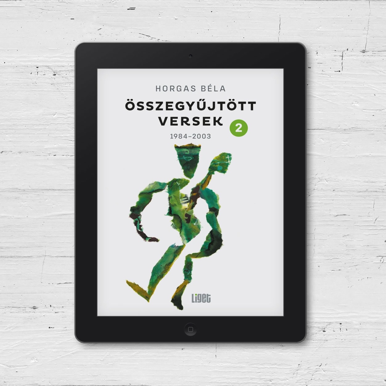 ÚJ E-KÖNYVÜNK: HORGAS BÉLA ÖSSZEGYŰJTÖTT VERSEK 2.
