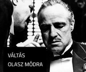 VÁLTÁS OLASZ MÓDRA