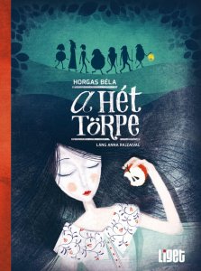 A HÉT TÖRPE
