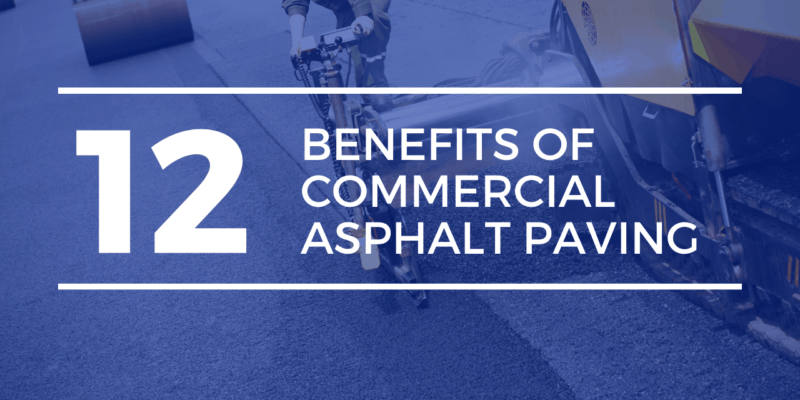 Commercial Paving Benefits